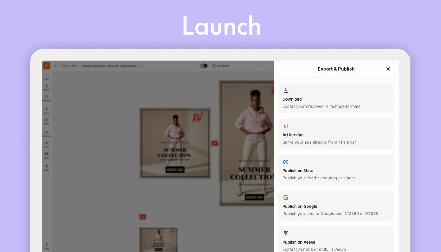 Go live everywhere, faster